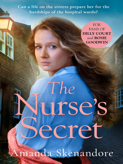 Title details for The Nurse's Secret by Amanda Skenandore - Available